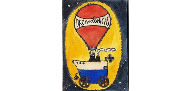 DROMOCOSMICAS